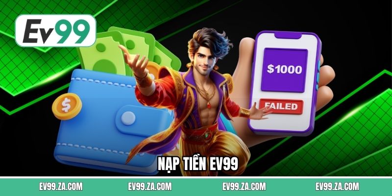Nạp Tiền EV99