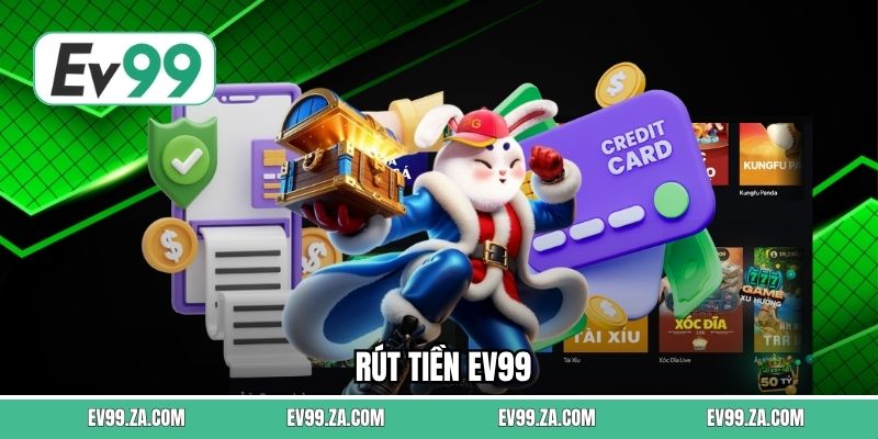 Rút Tiền EV99