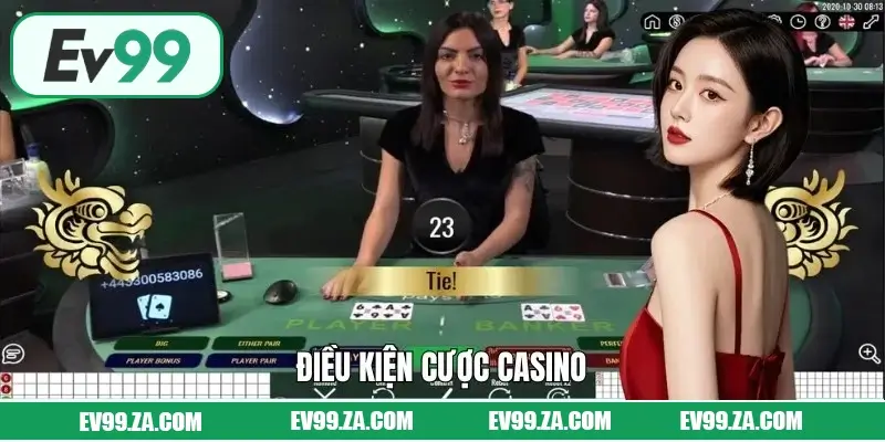 Điều Kiện Cược Casino Tại EV99 Người Chơi Mới Cần Nắm Rõ